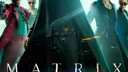 Bu Ay Vizyona Giren En İyi Filmler: Matrix Resurrections ve Daha Fazlası